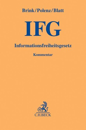 Informationsfreiheitsgesetz von Blatt,  Henning, Brink,  Stefan, Polenz,  Sven