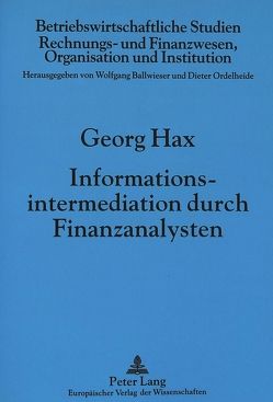 Informationsintermediation durch Finanzanalysten von Hax,  Georg