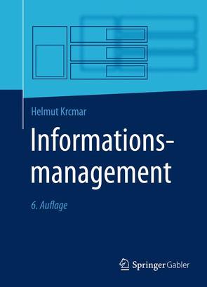 Informationsmanagement von Krcmar,  Helmut