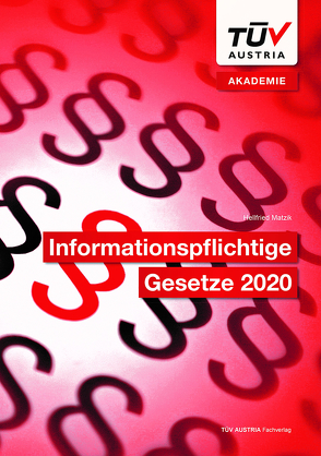 Informationspflichtige Gesetze 2020 von Hellfried,  Matzik
