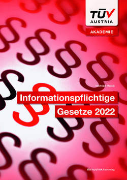 Informationspflichtige Gesetze 2022 von Matzik,  Hellfried