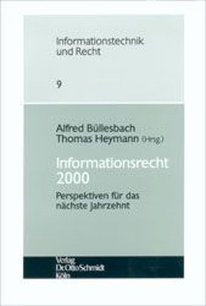 Informationsrecht 2000 von Büllesbach,  Alfred, Heymann,  Thomas