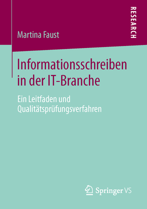Informationsschreiben in der IT-Branche von Faust,  Martina