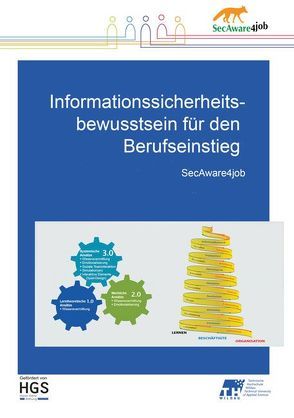Informationssicherheitsbewusstsein für den Berufseinstieg (SecAware4job) von Scholl,  Margit