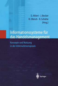 Informationssysteme für das Handelsmanagement von Ahlert,  Dieter, Becker,  Jörg, Olbrich,  Rainer, Schütte,  Reinhard