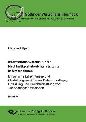 Informationssysteme für die Nachhaltigkeitsberichterstattung in Unternehmen von Hilpert,  Hendrik