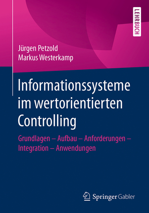 Informationssysteme im wertorientierten Controlling von Petzold,  Jürgen, Westerkamp,  Markus