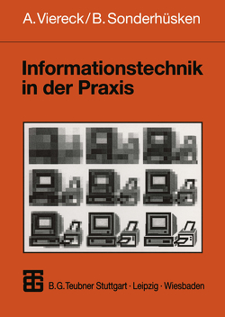 Informationstechnik in der Praxis von Sonderhüsken,  Bernhard, Viereck,  Axel