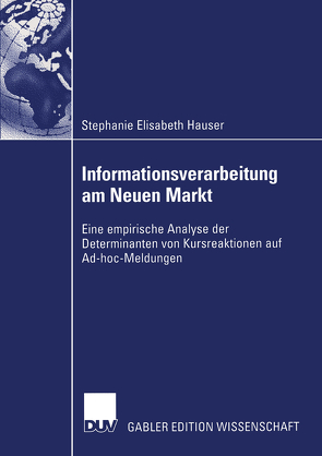 Informationsverarbeitung am Neuen Markt von Hauser,  Stephanie Elisabeth