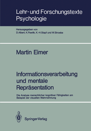 Informationsverarbeitung und mentale Repräsentation von Bach,  Martin F.