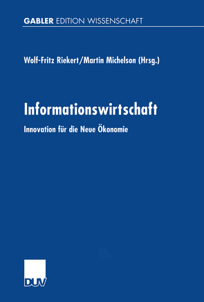 Informationswirtschaft von Michelson,  Martin, Riekert,  Wolf-Fritz