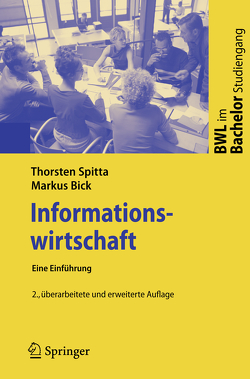Informationswirtschaft von Bick,  Markus, Spitta,  Thorsten