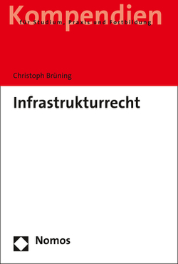 Infrastrukturrecht von Brüning,  Christoph