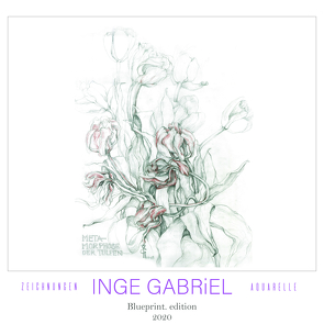 inge gabriel: zeichnungen und aquarelle von Gabriel,  Inge