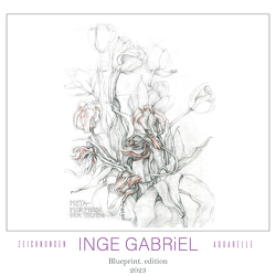 inge gabriel: zeichnungen und aquarelle von Gabriel,  Inge