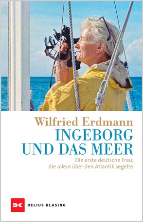 Ingeborg und das Meer von Erdmann,  Wilfried