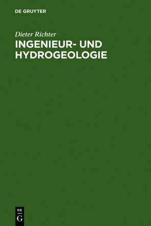 Ingenieur- und Hydrogeologie von Richter,  Dieter