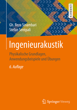 Ingenieurakustik von Sentpali,  Stefan, Sinambari,  Gh. Reza