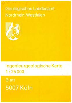 Ingenieurgeologische Karten. 1:25000 / Köln von Heuser,  Heinrich, Thielmann,  Gabriele