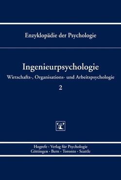 Ingenieurpsychologie von Konradt,  Udo, Zimolong,  Bernhard
