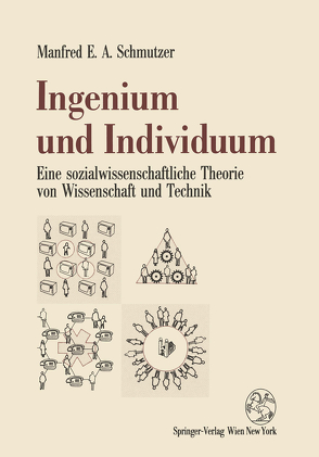 Ingenium und Individuum von Schmutzer,  Manfred E.A.