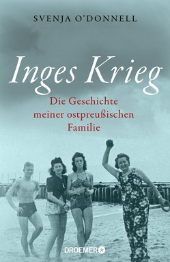 Inges Krieg von O'Donnell,  Svenja, Schilasky,  Sabine, Strerath-Bolz,  Dr. Ulrike