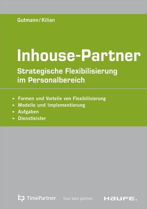 Inhouse Partner von Gutmann,  Joachim, Kilian,  Sven