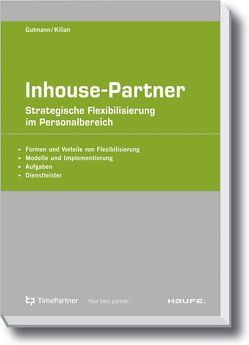 Inhouse Partner von Gutmann,  Joachim, Kilian,  Sven