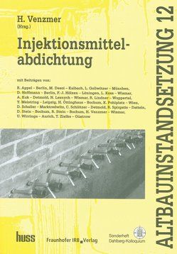 Injektionsmittelabdichtung von Venzmer,  Helmuth