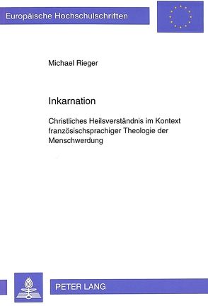 Inkarnation von Rieger,  Michael
