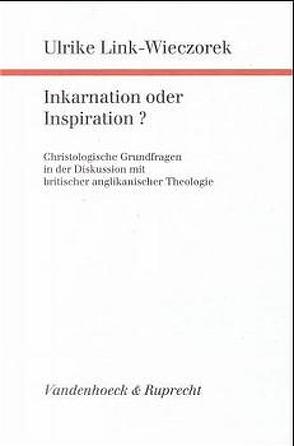 Inkarnation oder Inspiration? von Link-Wieczorek,  Ulrike
