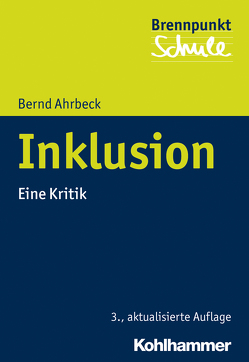 Inklusion von Ahrbeck,  Bernd, Berger,  Alfred, Grewe,  Norbert, Scheithauer,  Herbert, Schubarth,  Wilfried