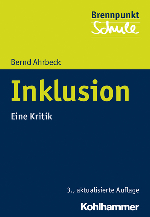 Inklusion von Ahrbeck,  Bernd, Berger,  Alfred, Grewe,  Norbert, Scheithauer,  Herbert, Schubarth,  Wilfried