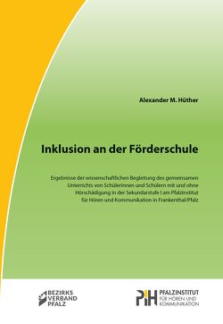 Inklusion an der Förderschule von Hüther,  Alexander M.