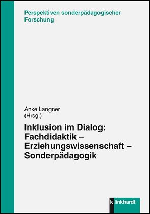 Inklusion im Dialog von Langner,  Anke