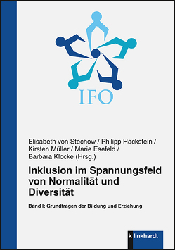 Inklusion im Spannungsfeld von Normalität und Diversität von Esefeld,  Marie, Hackstein,  Philipp, Klocke,  Barbara, Müller,  Kirsten, von Stechow,  Elisabeth