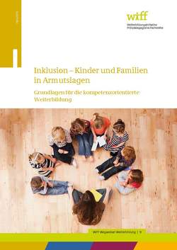 Inklusion – Kinder und Familien in Armutslagen von Deutsches Jugendinstitut e.V., Kalicki,  Bernhard, Meyer,  Anita