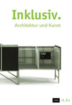 Inklusiv. Architektur und Kunst von Buchert,  Margitta, Carl,  Zillich