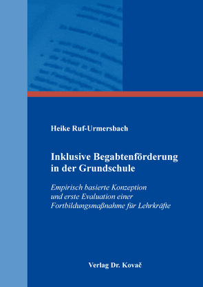 Inklusive Begabtenförderung in der Grundschule von Ruf-Urmersbach,  Heike