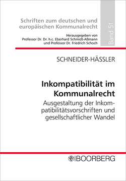 Inkompatibilität im Kommunalrecht von Schneider-Häßler,  Tanja