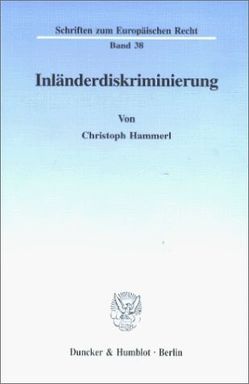 Inländerdiskriminierung. von Hammerl,  Christoph