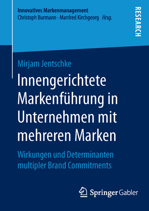 Innengerichtete Markenführung in Unternehmen mit mehreren Marken von Jentschke,  Mirjam