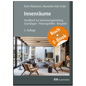 Innenräume – mit E-Book von Rabausch,  Karin, Volz-Grätz,  Alexandra