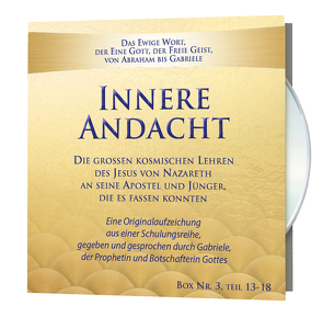 Innere Andacht – CD Box 3 von Gabriele