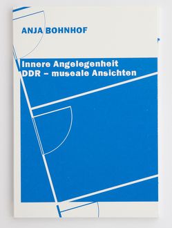 Innere Angelegenheit von Bohnhof,  Anja, Dr. Krase,  Andreas, Weinert,  Karen