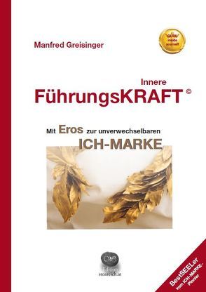 Innere FührungsKRAFT von Greisinger,  Manfred