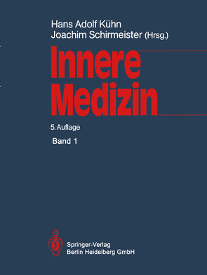 Innere Medizin von Heilmeyer,  Ludwig, Kühn,  Hans A., Schirmeister,  Joachim