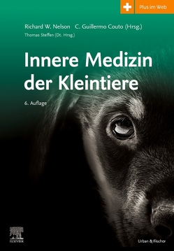 Innere Medizin der Kleintiere von Steffen,  Thomas