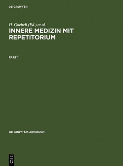 Innere Medizin mit Repetitorium von Goebell,  H., Lohmann,  Friedrich W., Wagner,  J.
