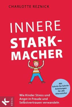 Innere Starkmacher von Bischoff,  Ursula, Reznick,  Charlotte